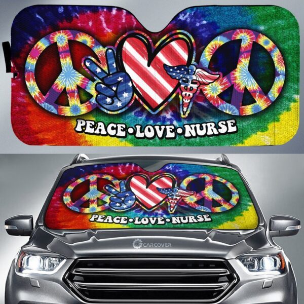 Hippie Tie Dye Car Sunshade Custom Peace Love Nurse US Flag Car Accessories Beautiful For Nurse